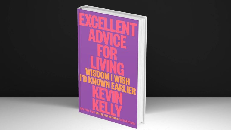 excellent advice for living kevin kelly copertina libro