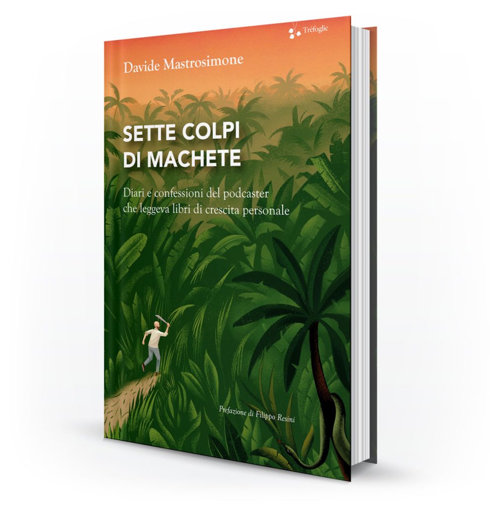 Sette colpi di machete - Davide Mastrosimone